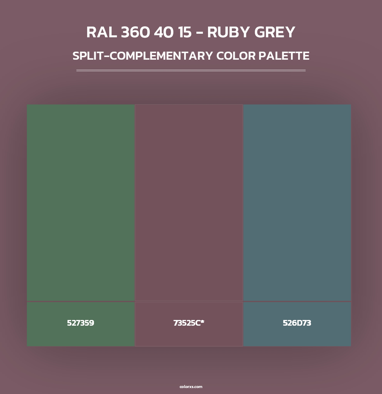RAL 360 40 15 - Ruby Grey - Split-Complementary Color Palette