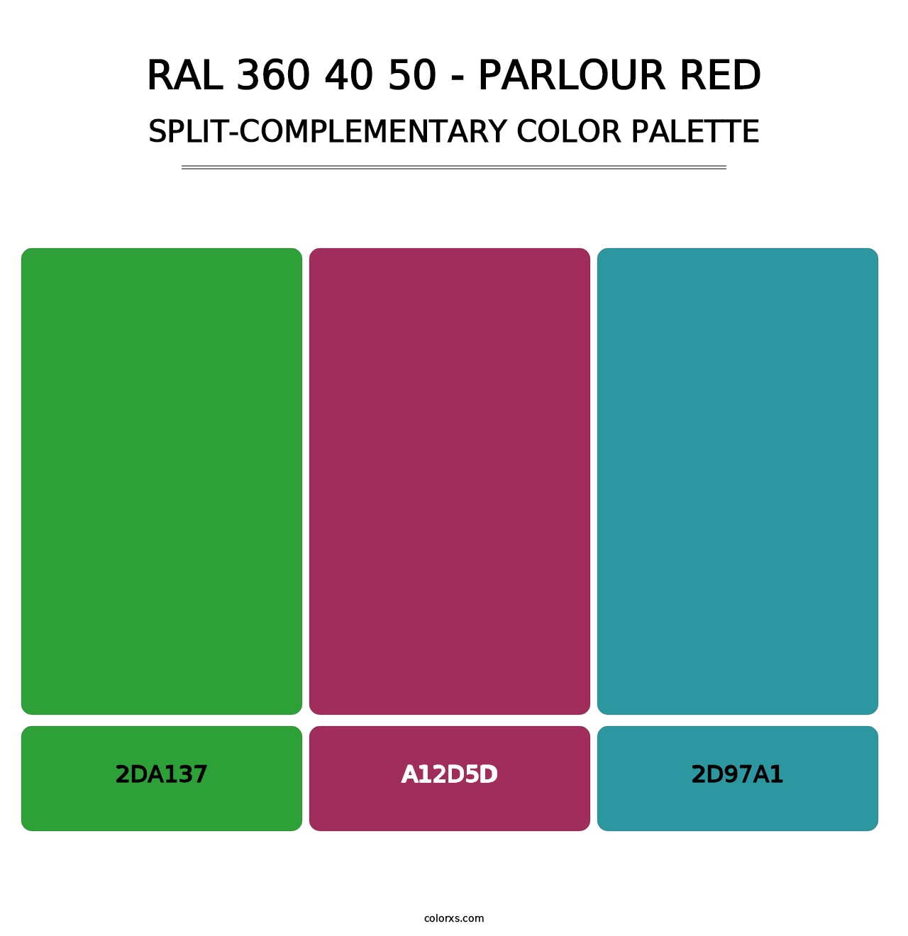 RAL 360 40 50 - Parlour Red - Split-Complementary Color Palette
