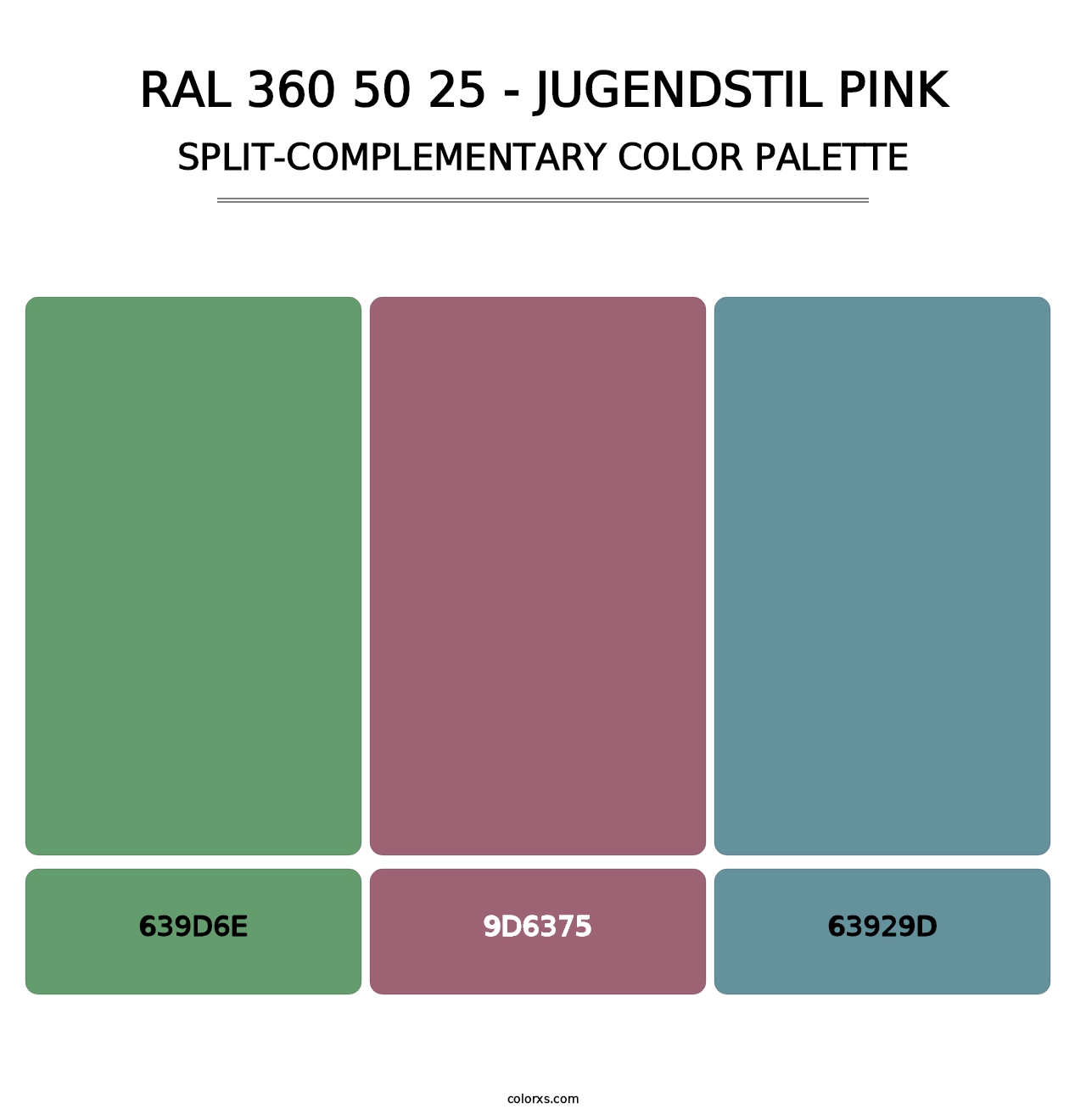RAL 360 50 25 - Jugendstil Pink - Split-Complementary Color Palette