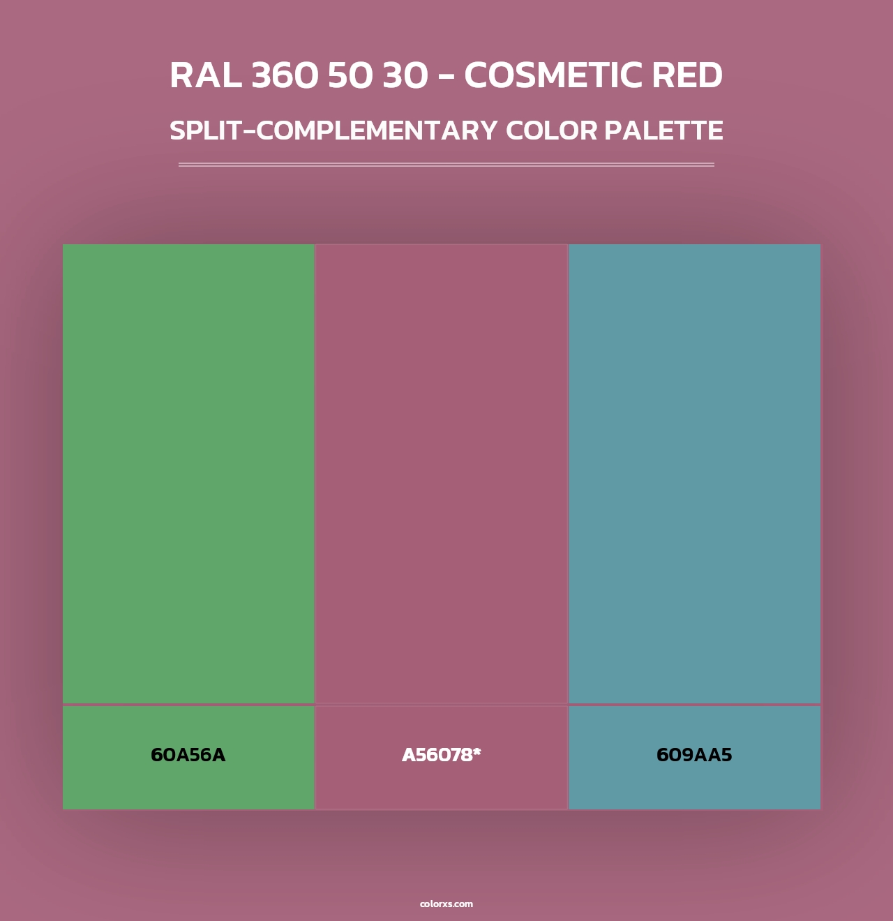 RAL 360 50 30 - Cosmetic Red - Split-Complementary Color Palette