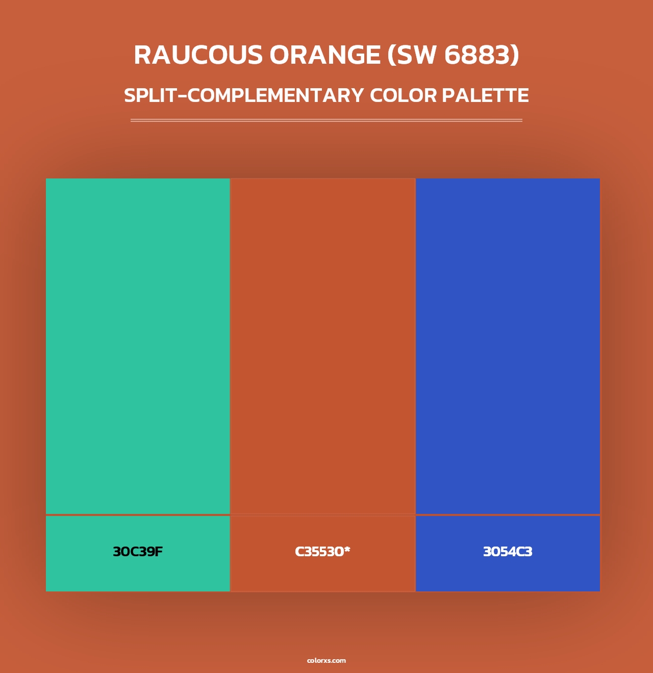 Raucous Orange (SW 6883) - Split-Complementary Color Palette