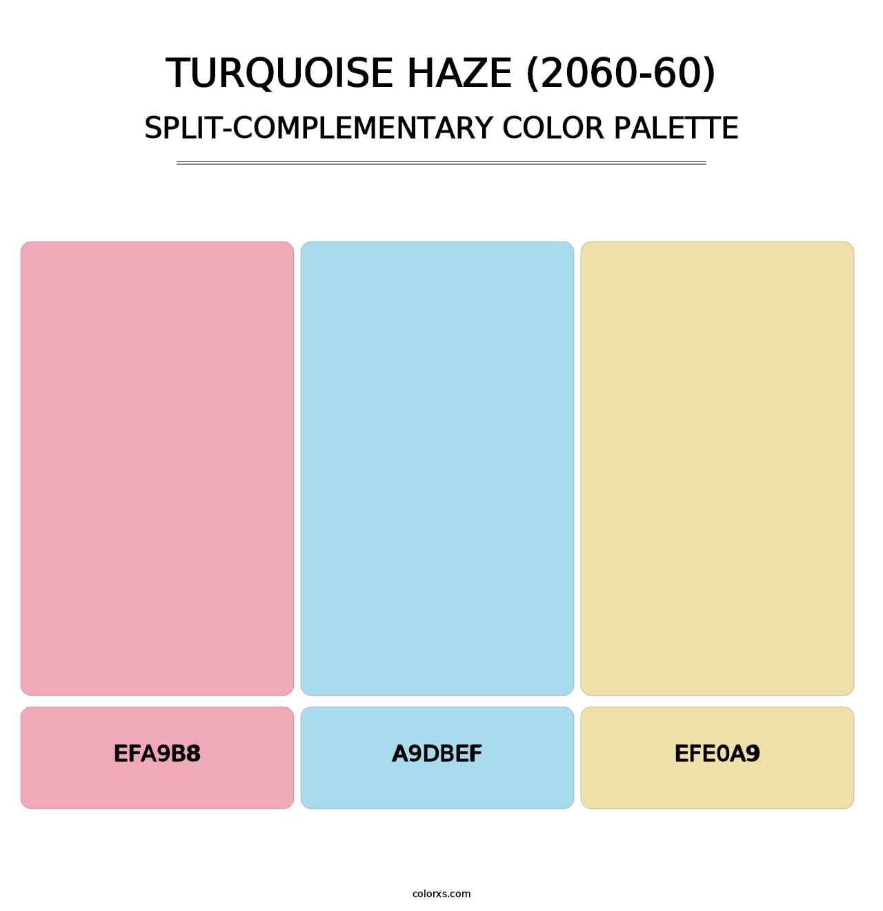 Turquoise Haze (2060-60) - Split-Complementary Color Palette
