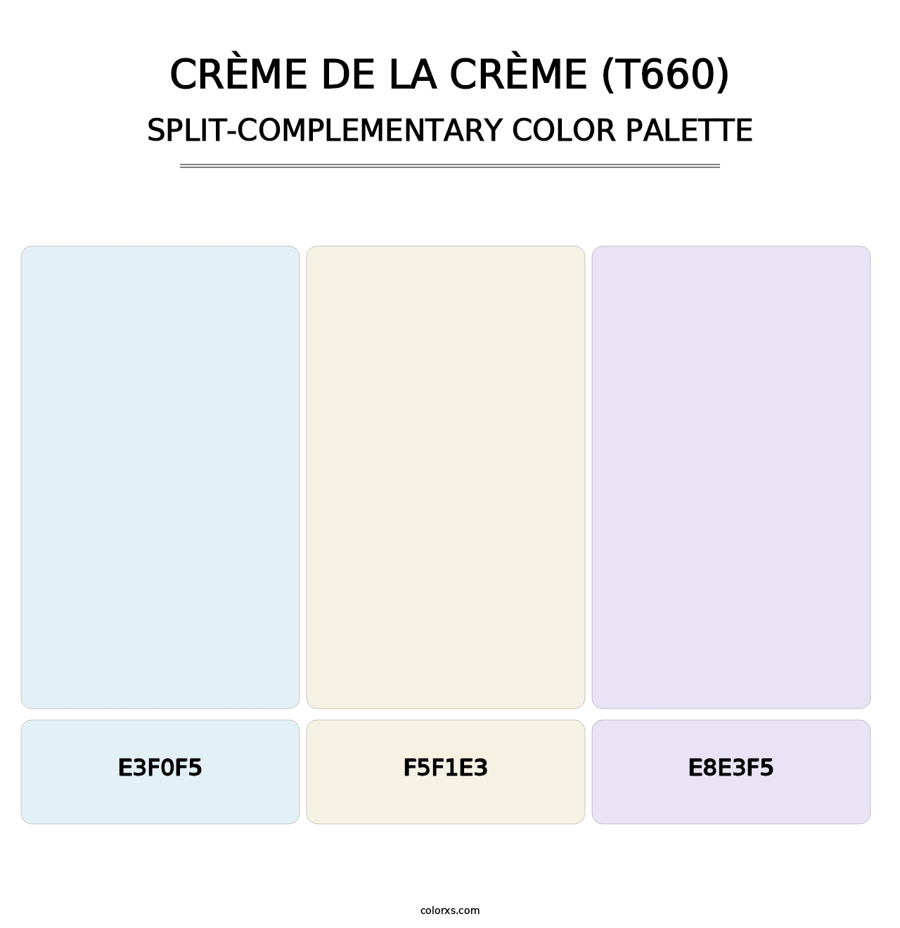 Crème de la Crème (T660) - Split-Complementary Color Palette
