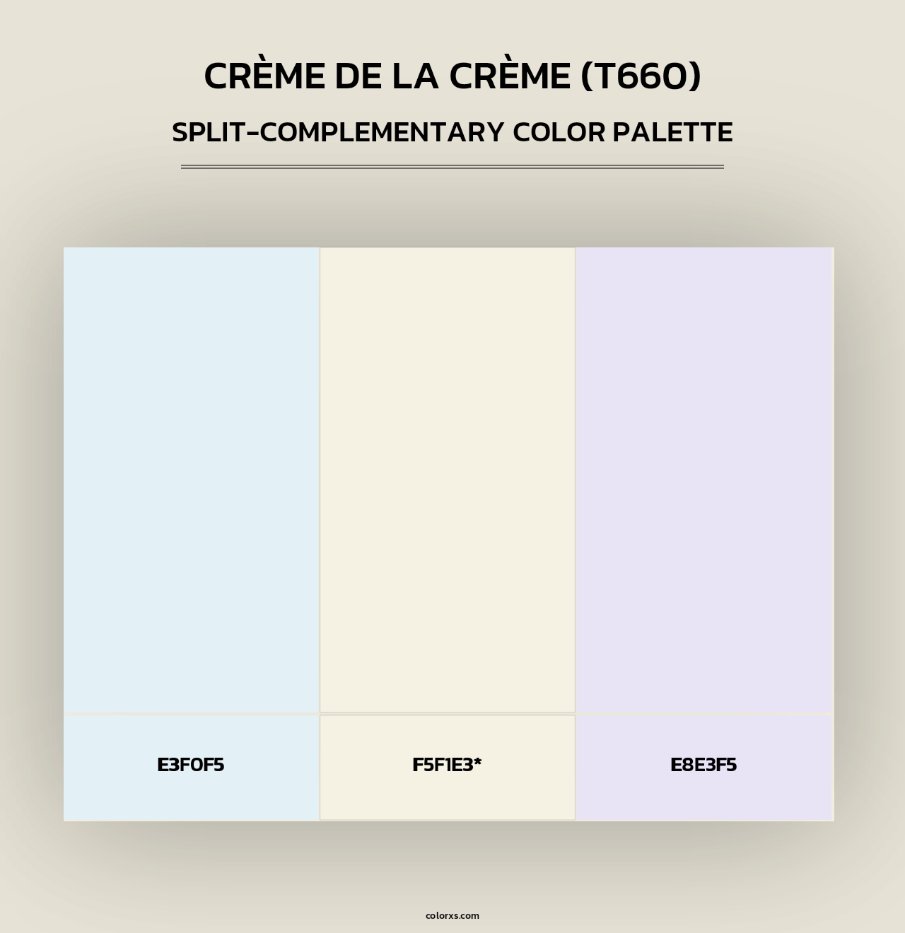 Crème de la Crème (T660) - Split-Complementary Color Palette