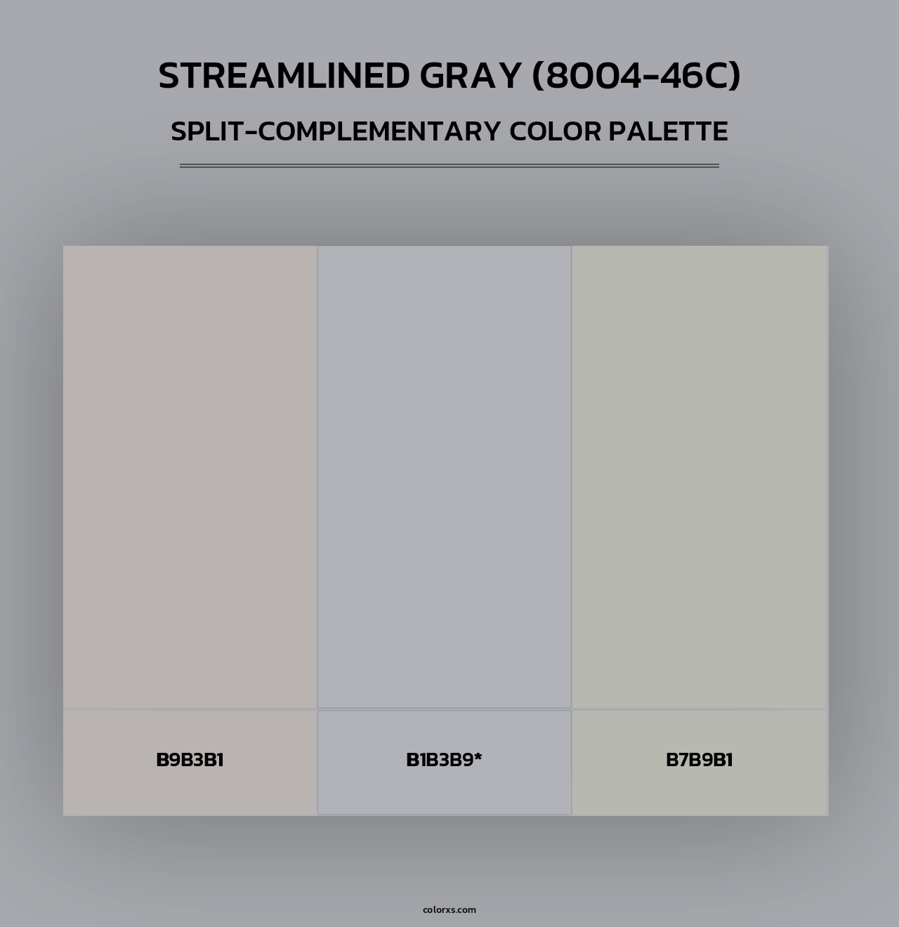 Streamlined Gray (8004-46C) - Split-Complementary Color Palette