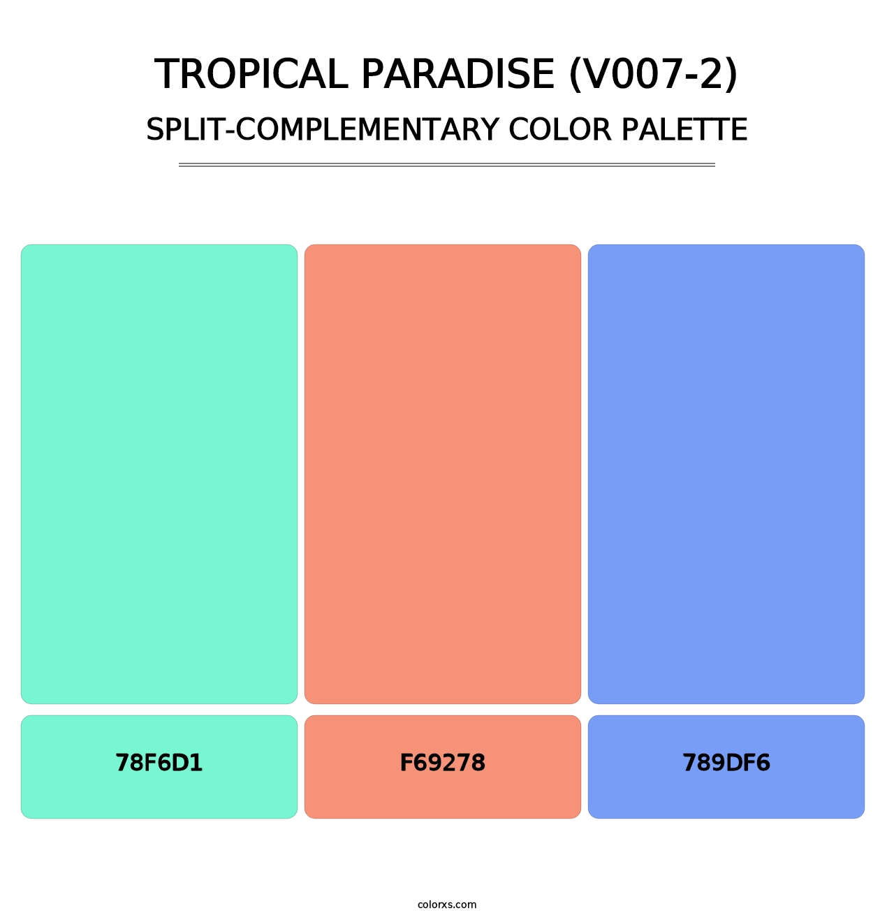 Tropical Paradise (V007-2) - Split-Complementary Color Palette