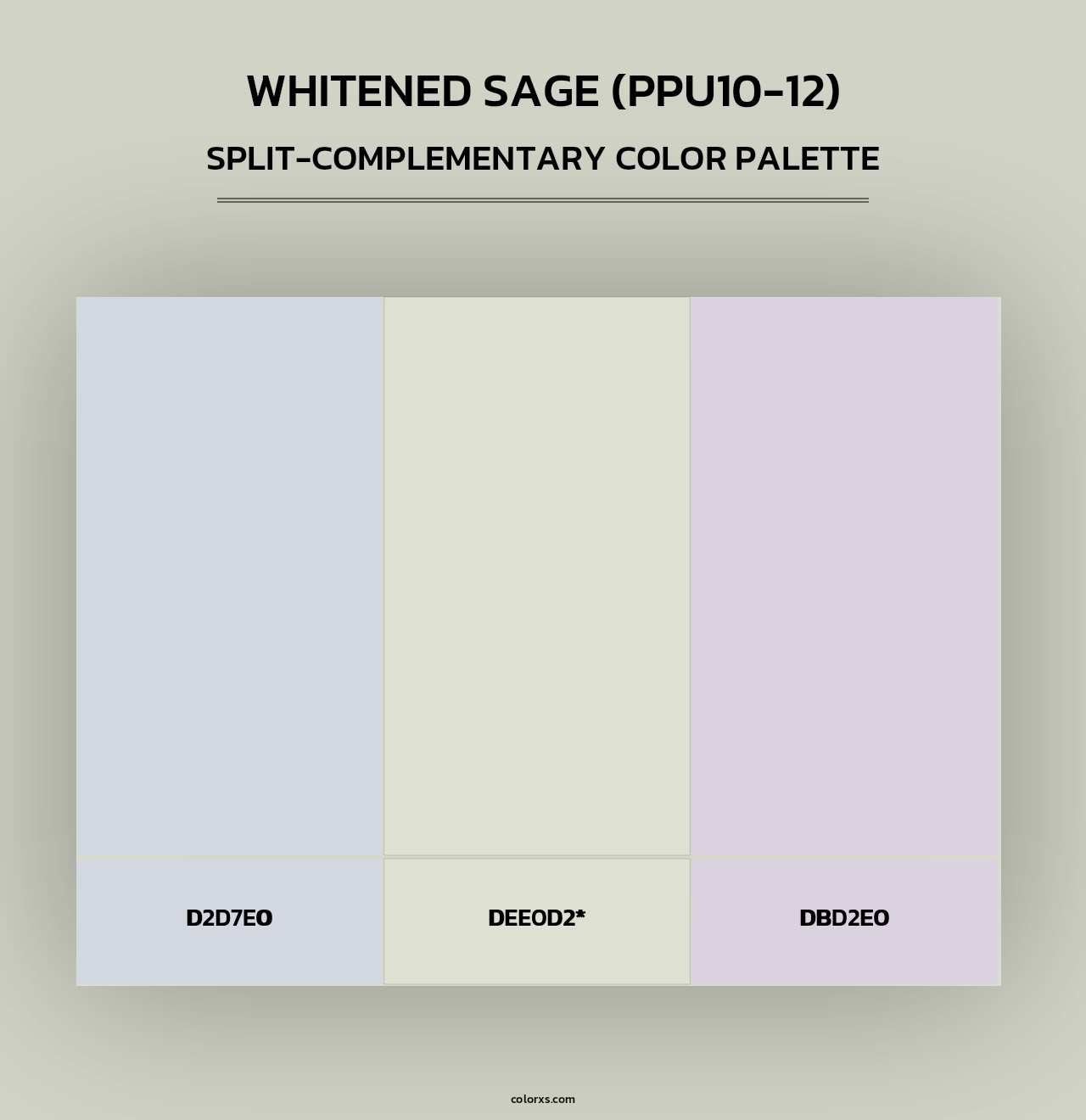Whitened Sage (PPU10-12) - Split-Complementary Color Palette