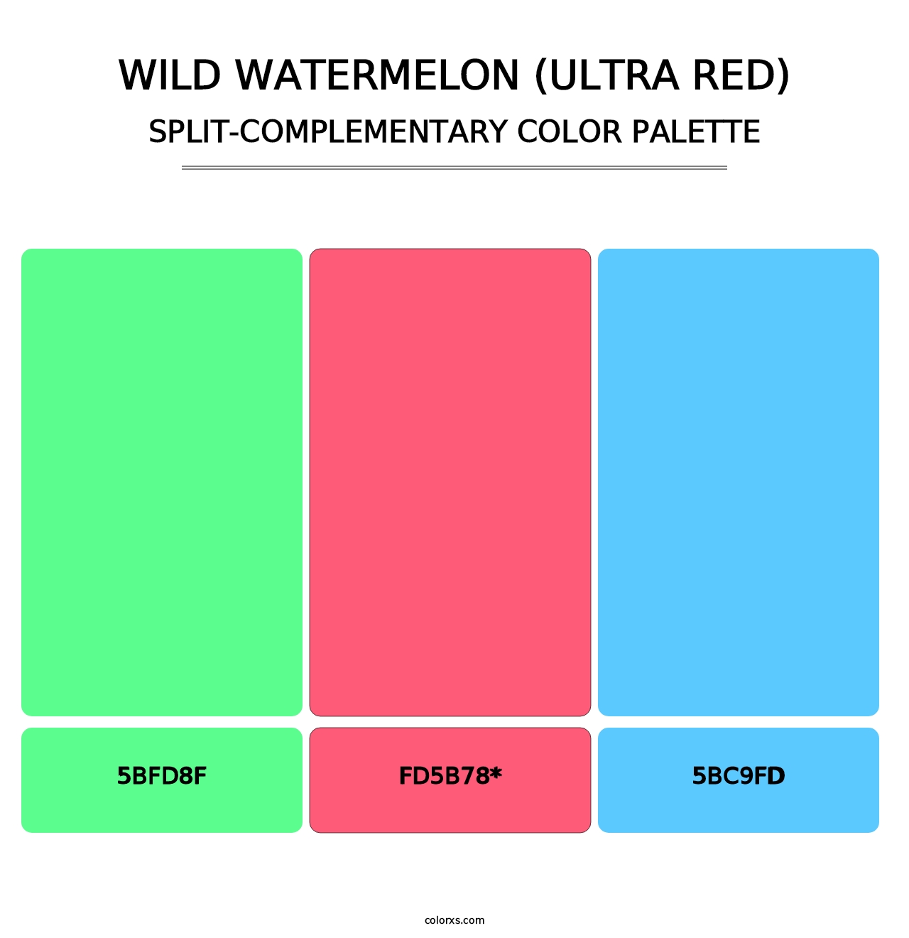 Wild Watermelon (Ultra Red) - Split-Complementary Color Palette