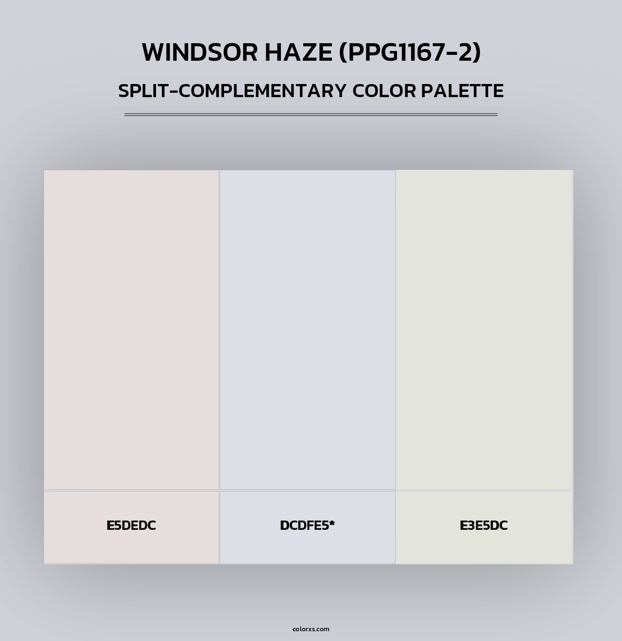 Windsor Haze (PPG1167-2) - Split-Complementary Color Palette