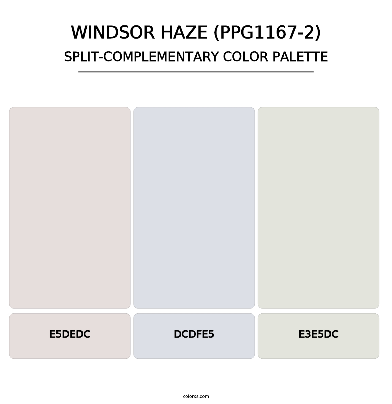 Windsor Haze (PPG1167-2) - Split-Complementary Color Palette