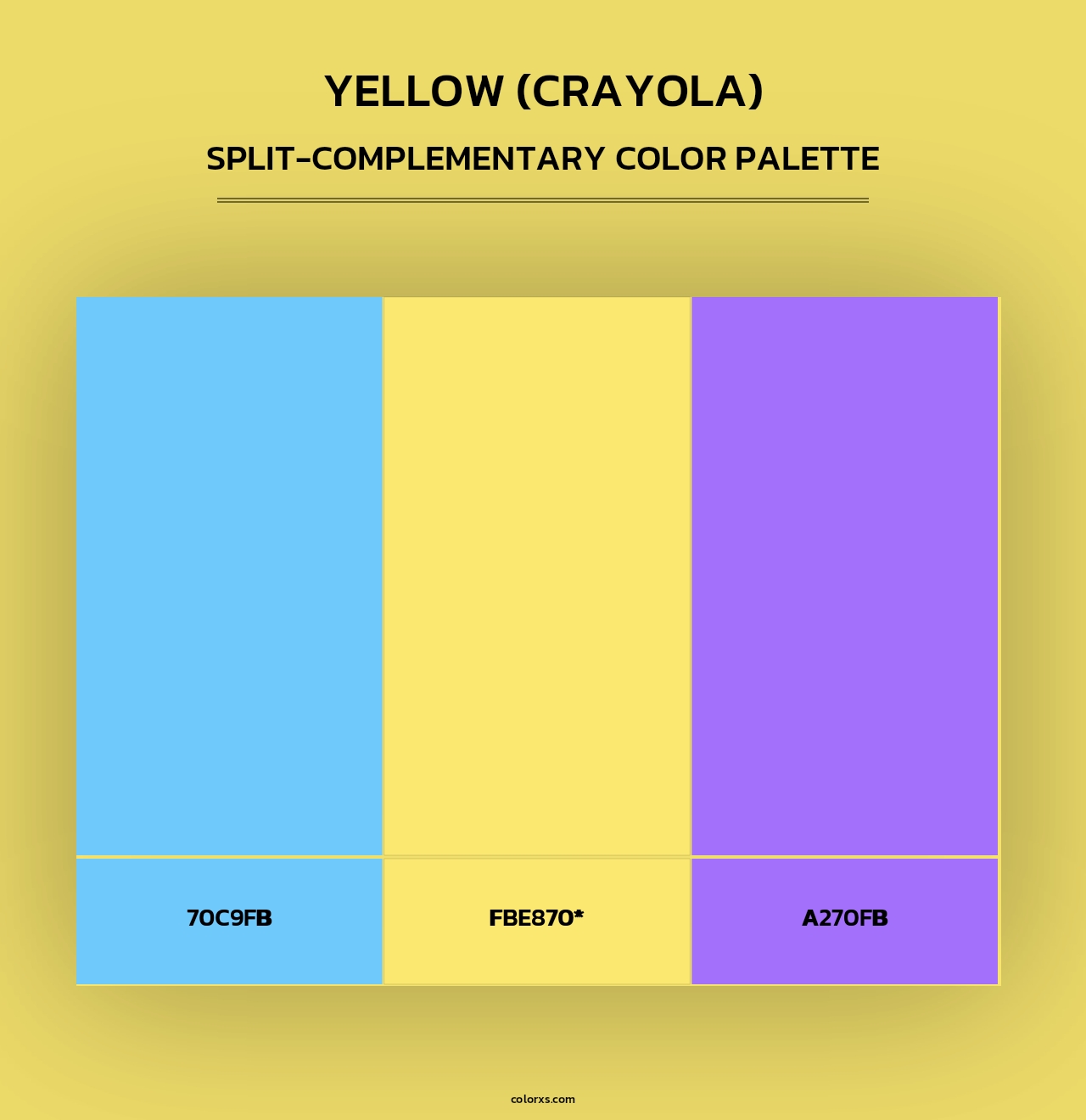 Yellow (Crayola) - Split-Complementary Color Palette