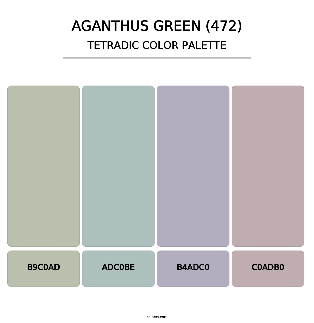 Aganthus Green (472) - Tetradic Color Palette