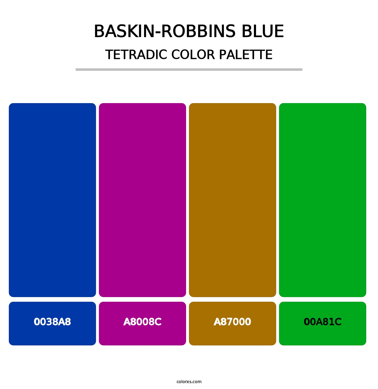 Baskin-Robbins Blue - Tetradic Color Palette