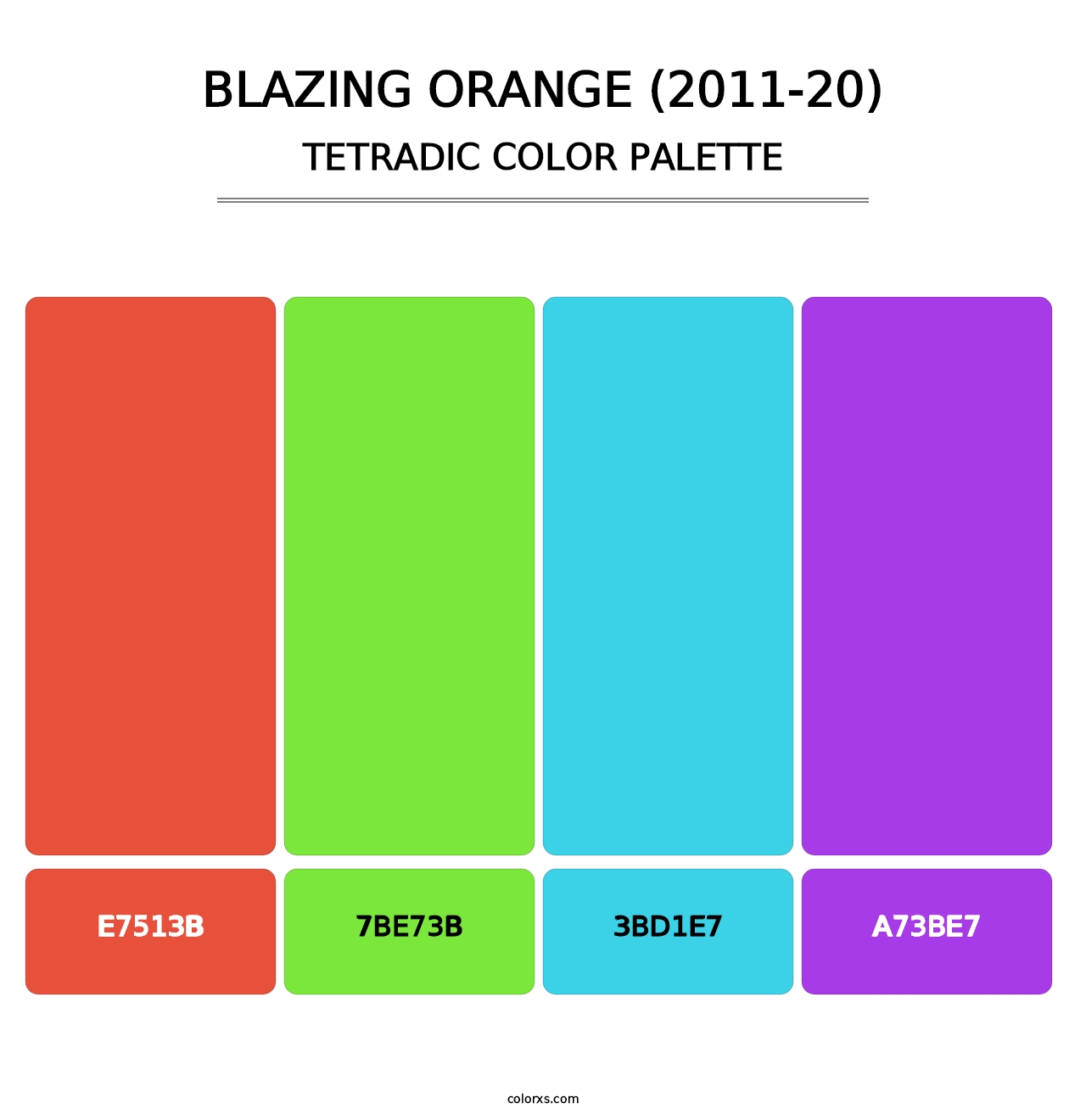 Blazing Orange (2011-20) - Tetradic Color Palette