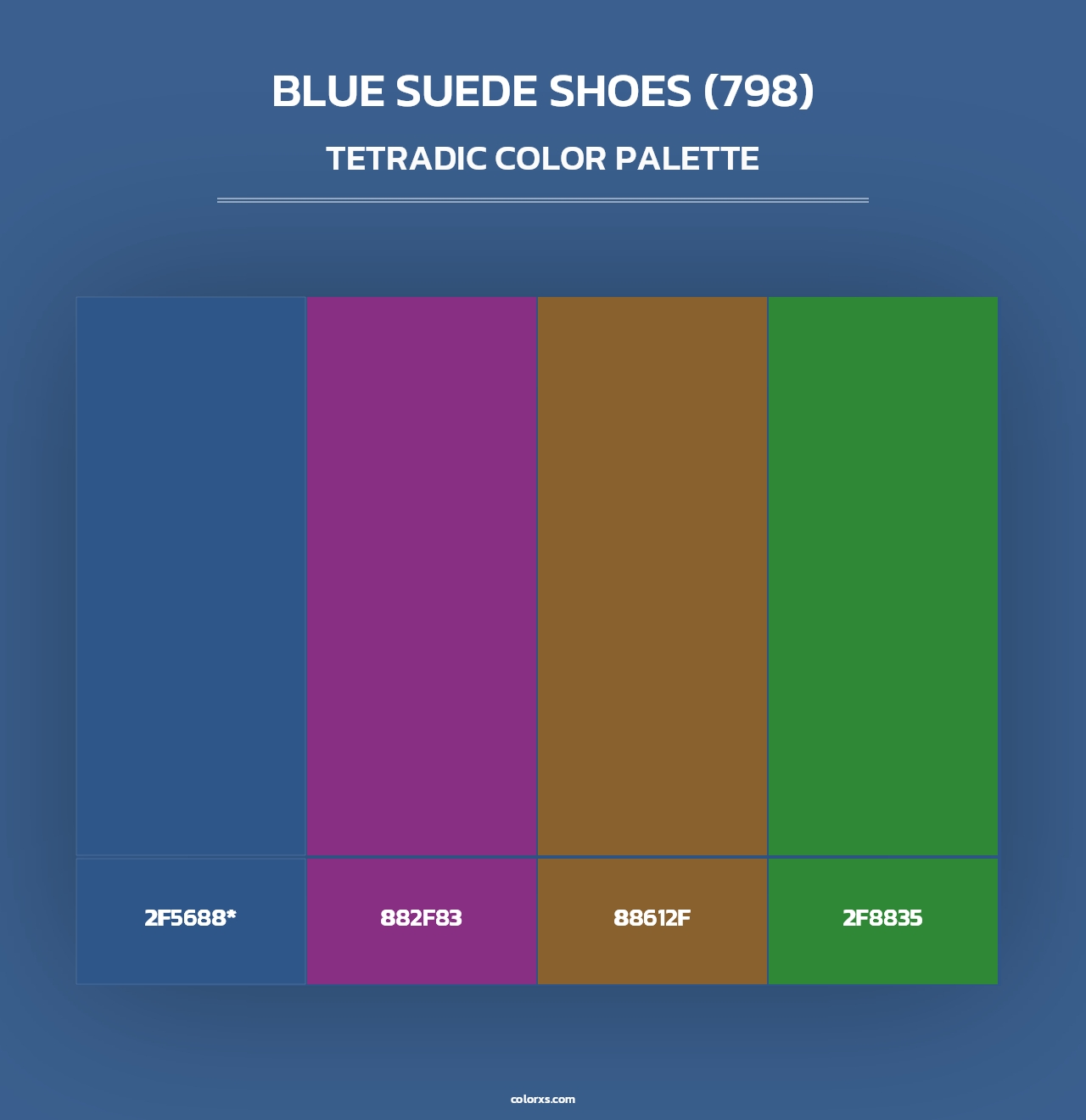Blue Suede Shoes (798) - Tetradic Color Palette