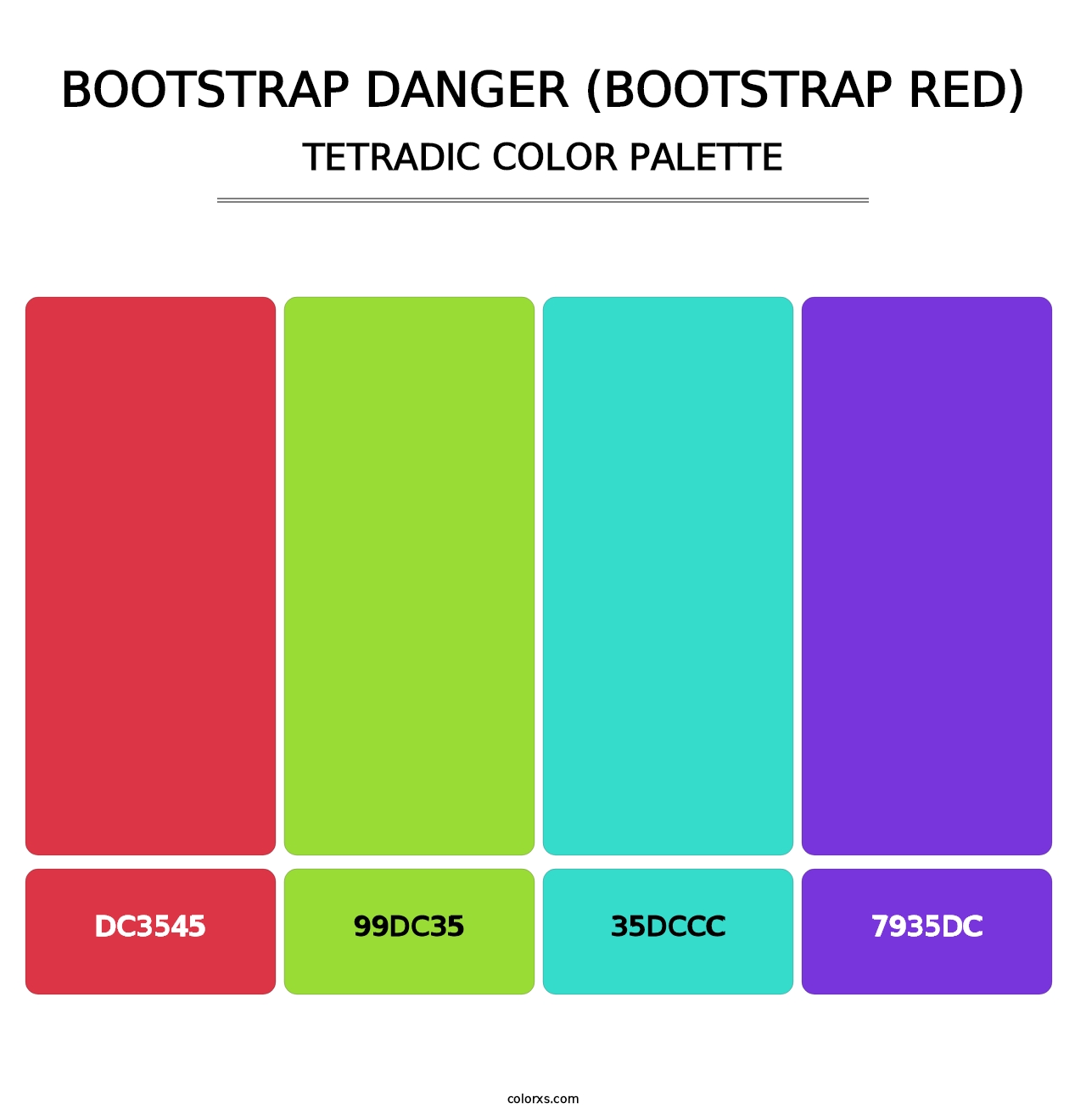Bootstrap Danger (Bootstrap Red) - Tetradic Color Palette