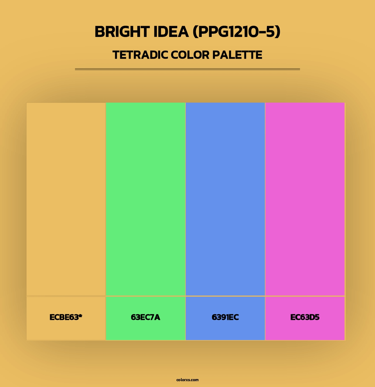 Bright Idea (PPG1210-5) - Tetradic Color Palette