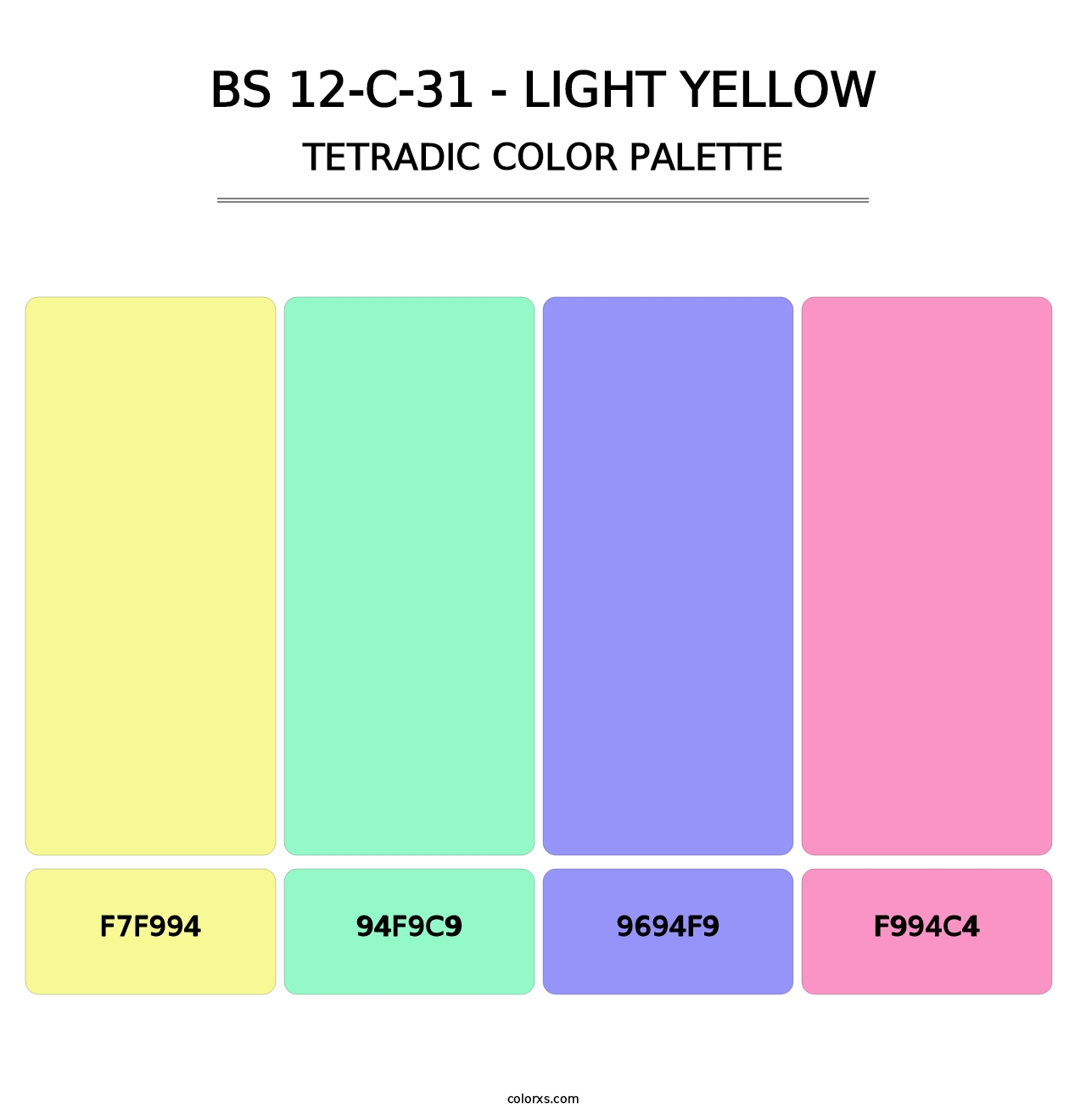 BS 12-C-31 - Light Yellow - Tetradic Color Palette