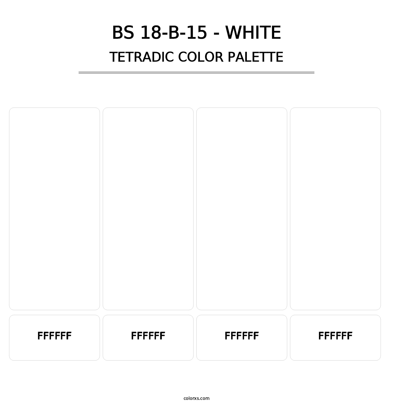 BS 18-B-15 - White - Tetradic Color Palette