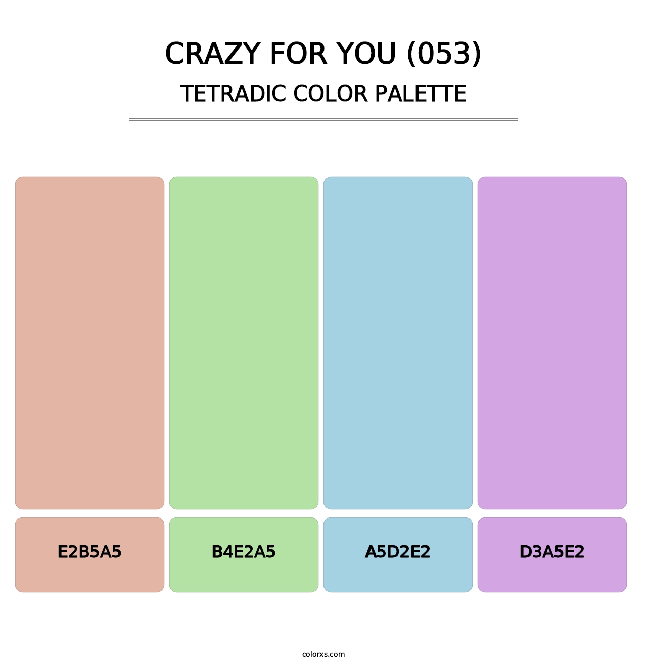 Crazy For You (053) - Tetradic Color Palette