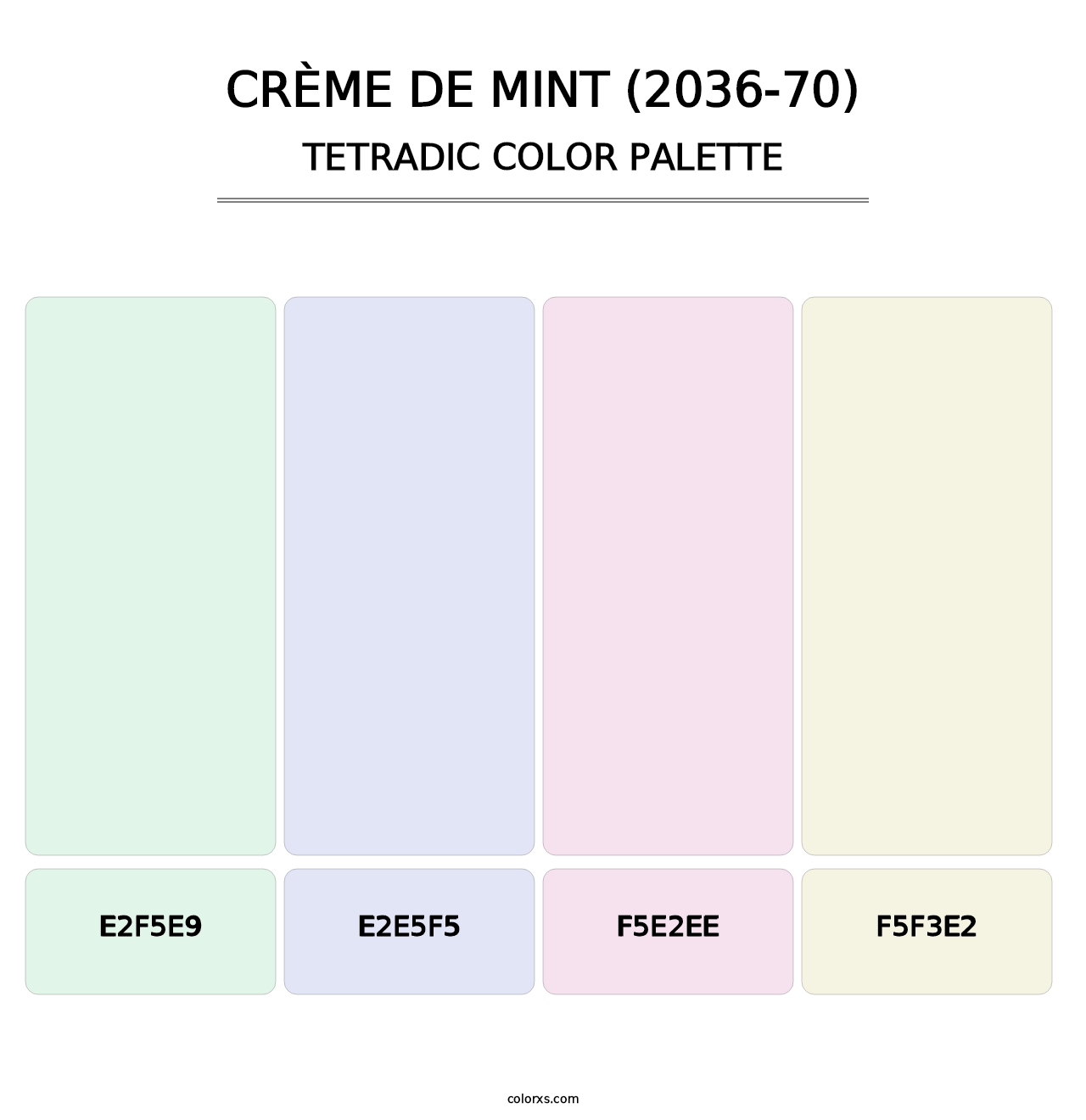 Crème de Mint (2036-70) - Tetradic Color Palette