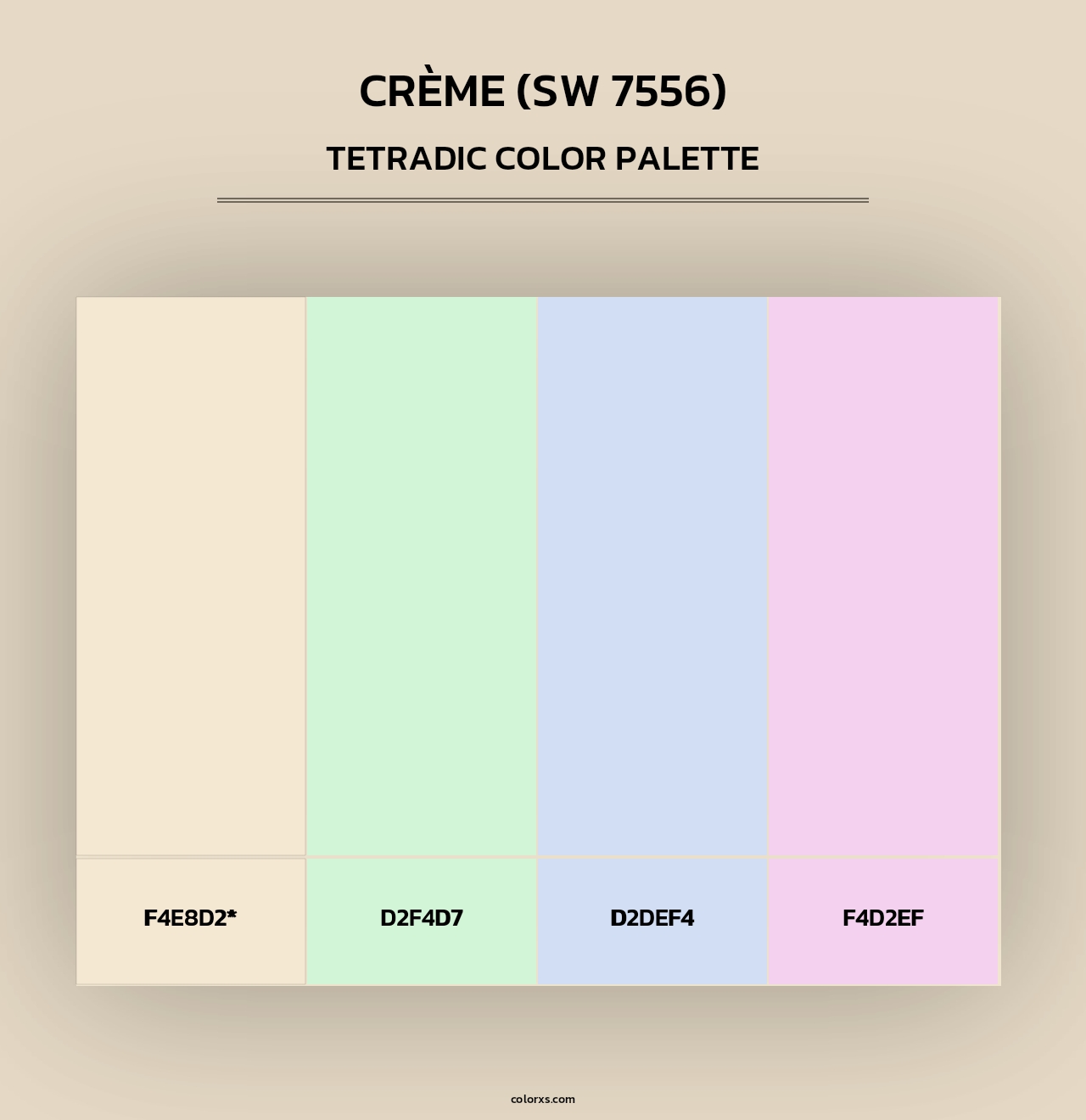 Crème (SW 7556) - Tetradic Color Palette