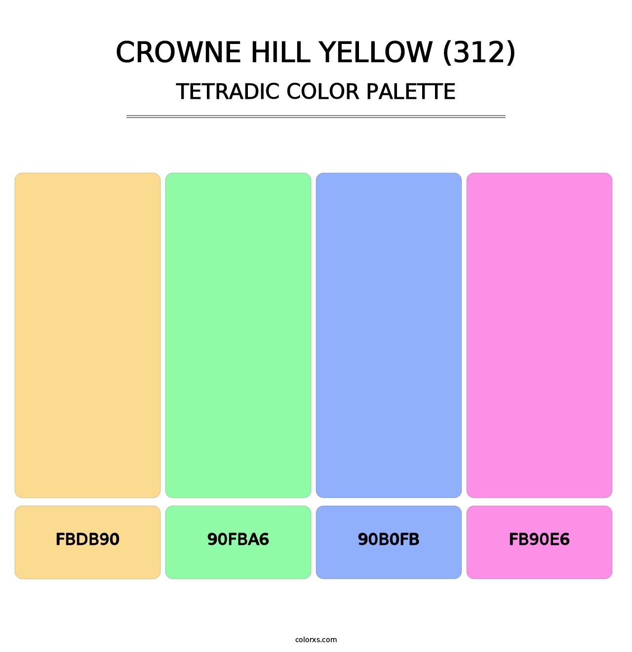 Crowne Hill Yellow (312) - Tetradic Color Palette