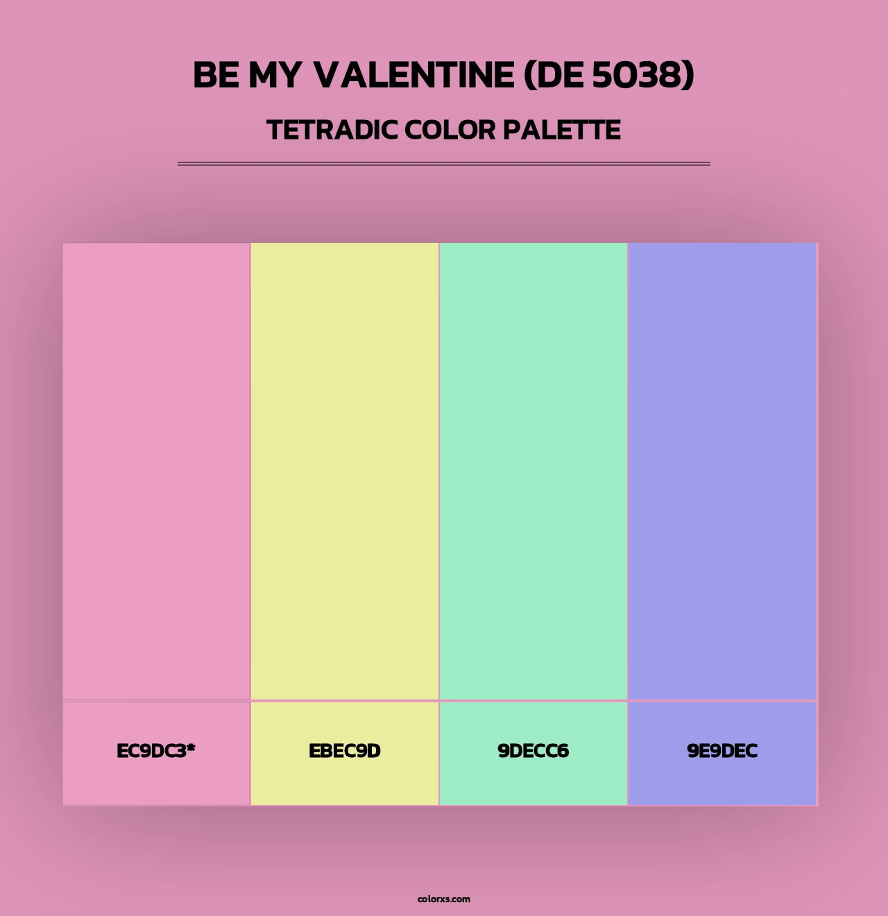 Be My Valentine (DE 5038) - Tetradic Color Palette