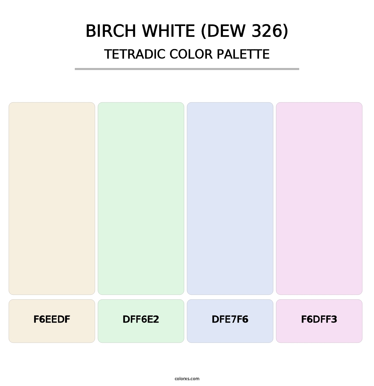 Birch White (DEW 326) - Tetradic Color Palette