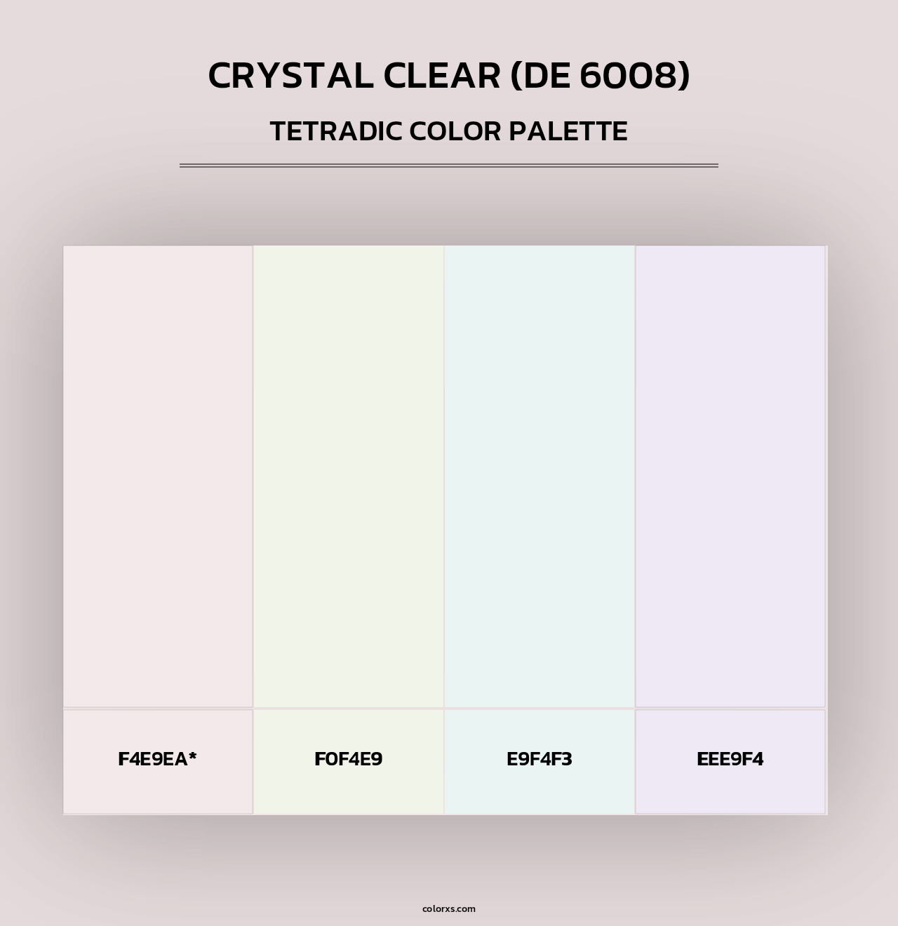 Crystal Clear (DE 6008) - Tetradic Color Palette