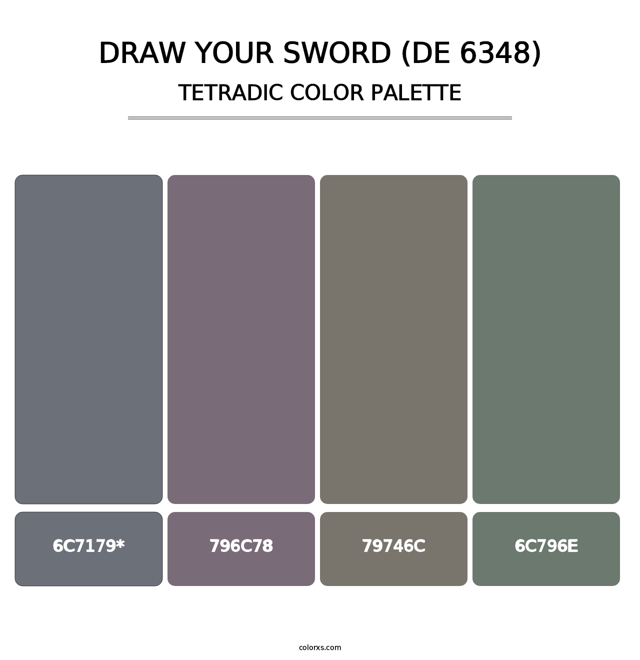 Draw Your Sword (DE 6348) - Tetradic Color Palette