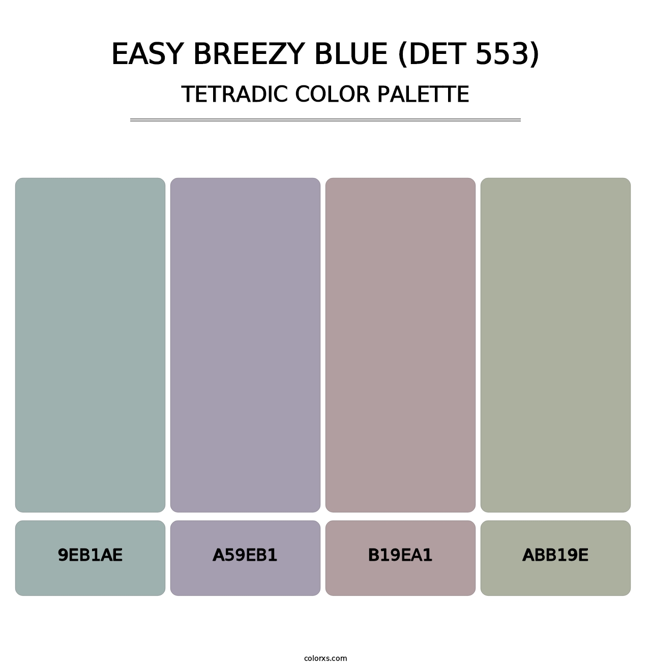 Easy Breezy Blue (DET 553) - Tetradic Color Palette