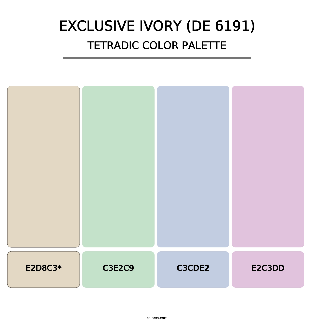 Exclusive Ivory (DE 6191) - Tetradic Color Palette