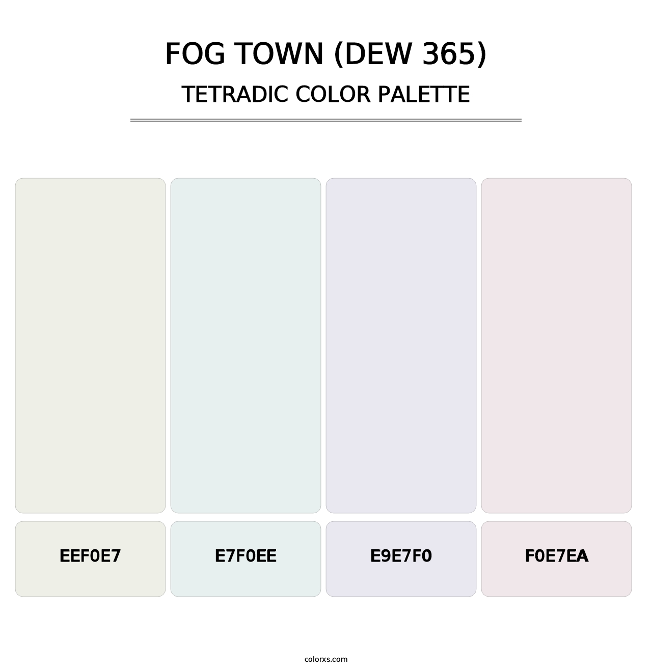 Fog Town (DEW 365) - Tetradic Color Palette