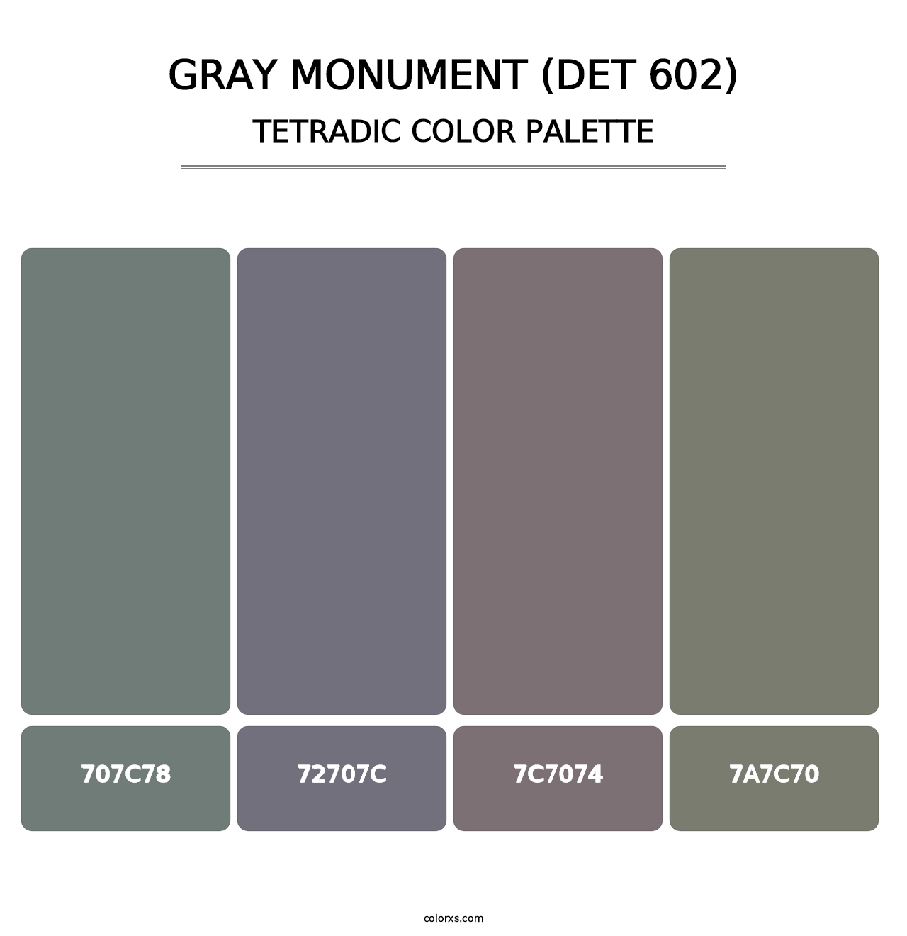 Gray Monument (DET 602) - Tetradic Color Palette