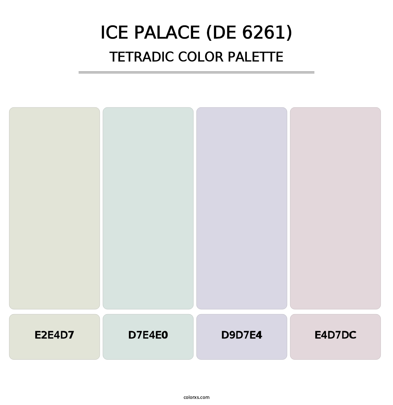 Ice Palace (DE 6261) - Tetradic Color Palette