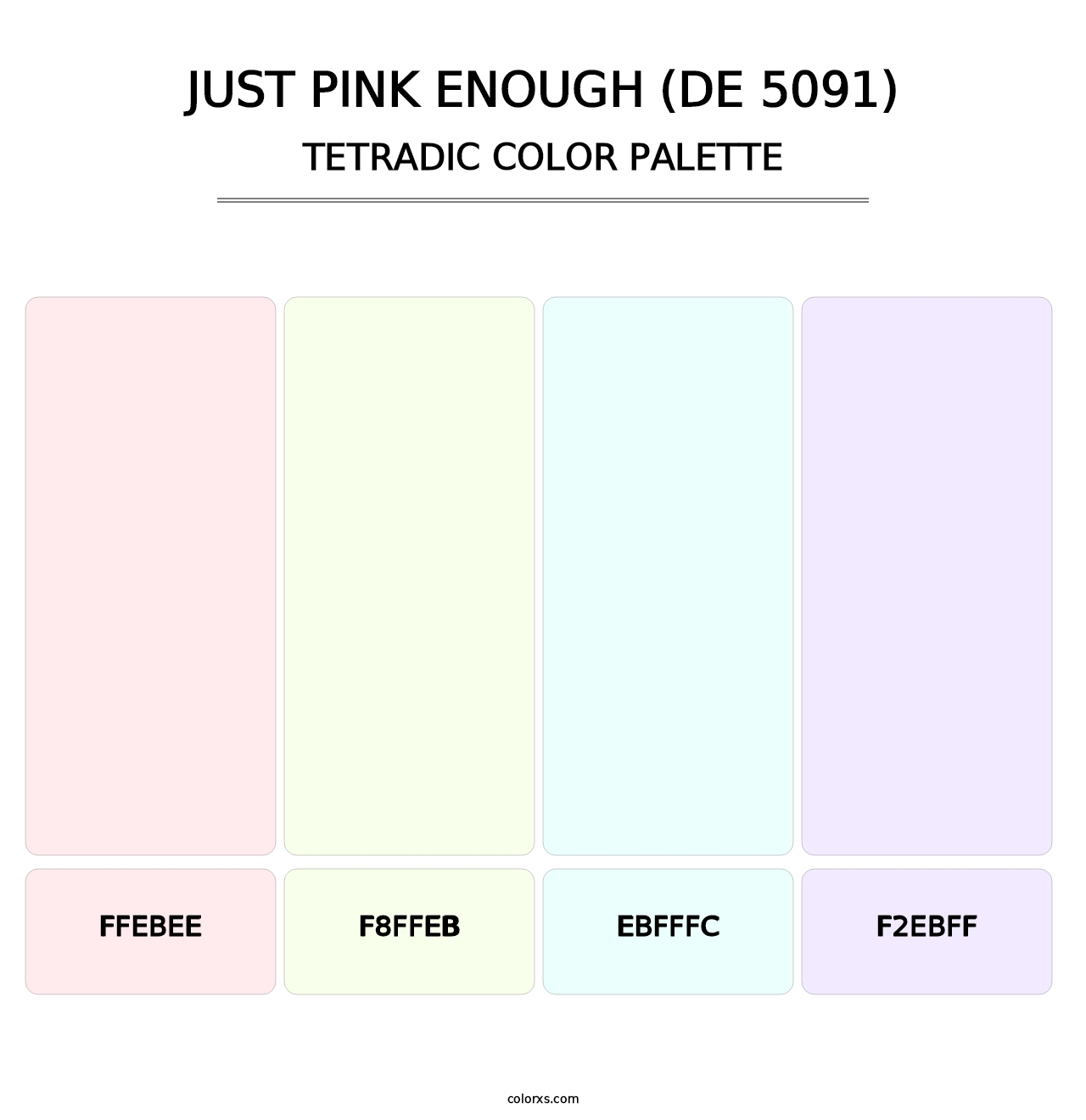 Just Pink Enough (DE 5091) - Tetradic Color Palette