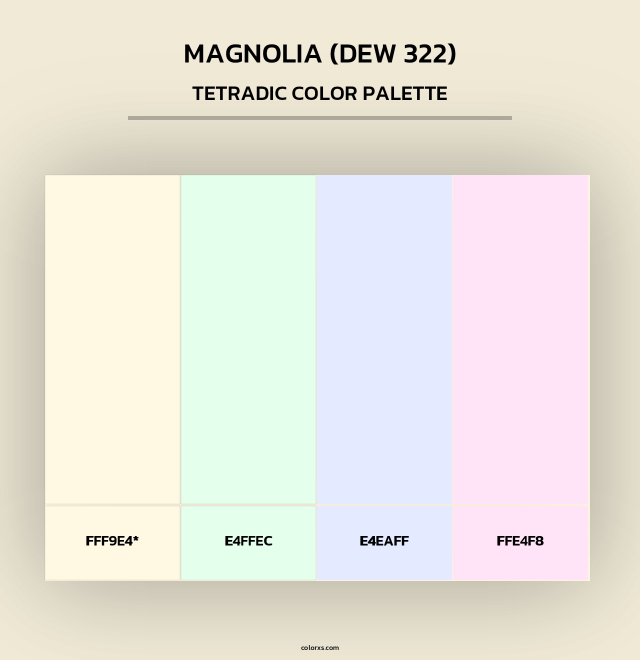 Magnolia (DEW 322) - Tetradic Color Palette