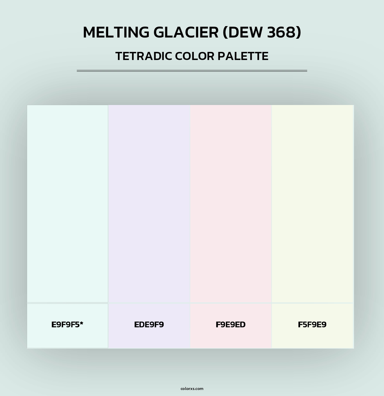 Melting Glacier (DEW 368) - Tetradic Color Palette