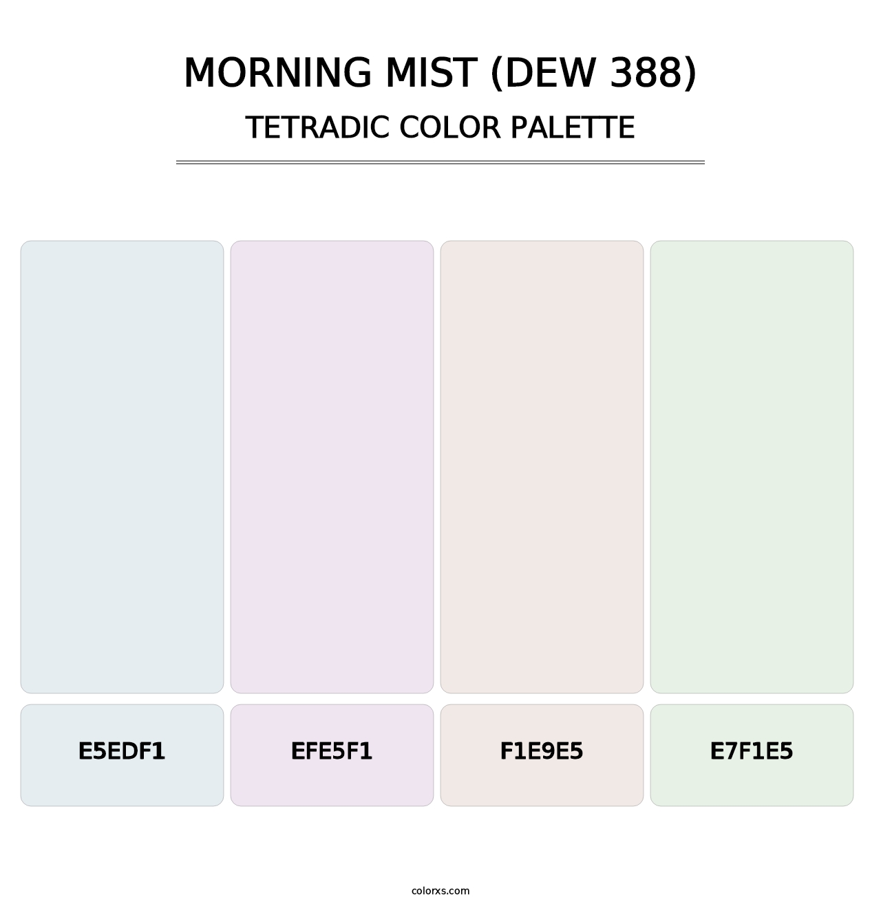 Morning Mist (DEW 388) - Tetradic Color Palette