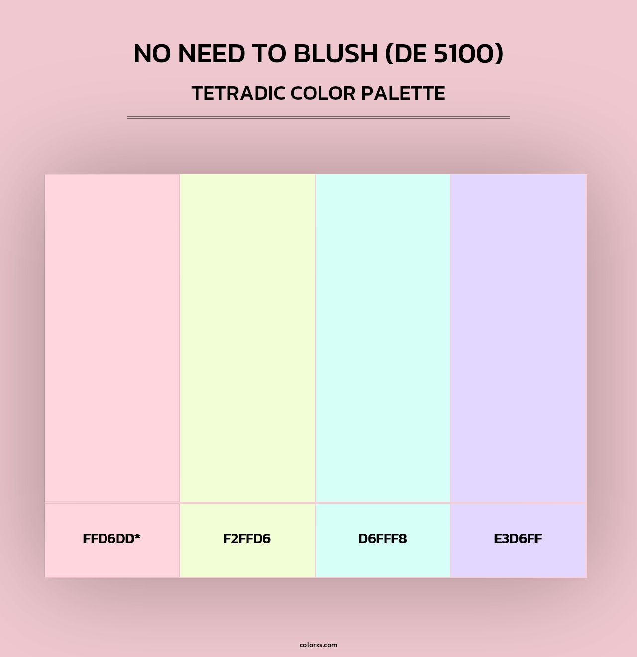 No Need to Blush (DE 5100) - Tetradic Color Palette