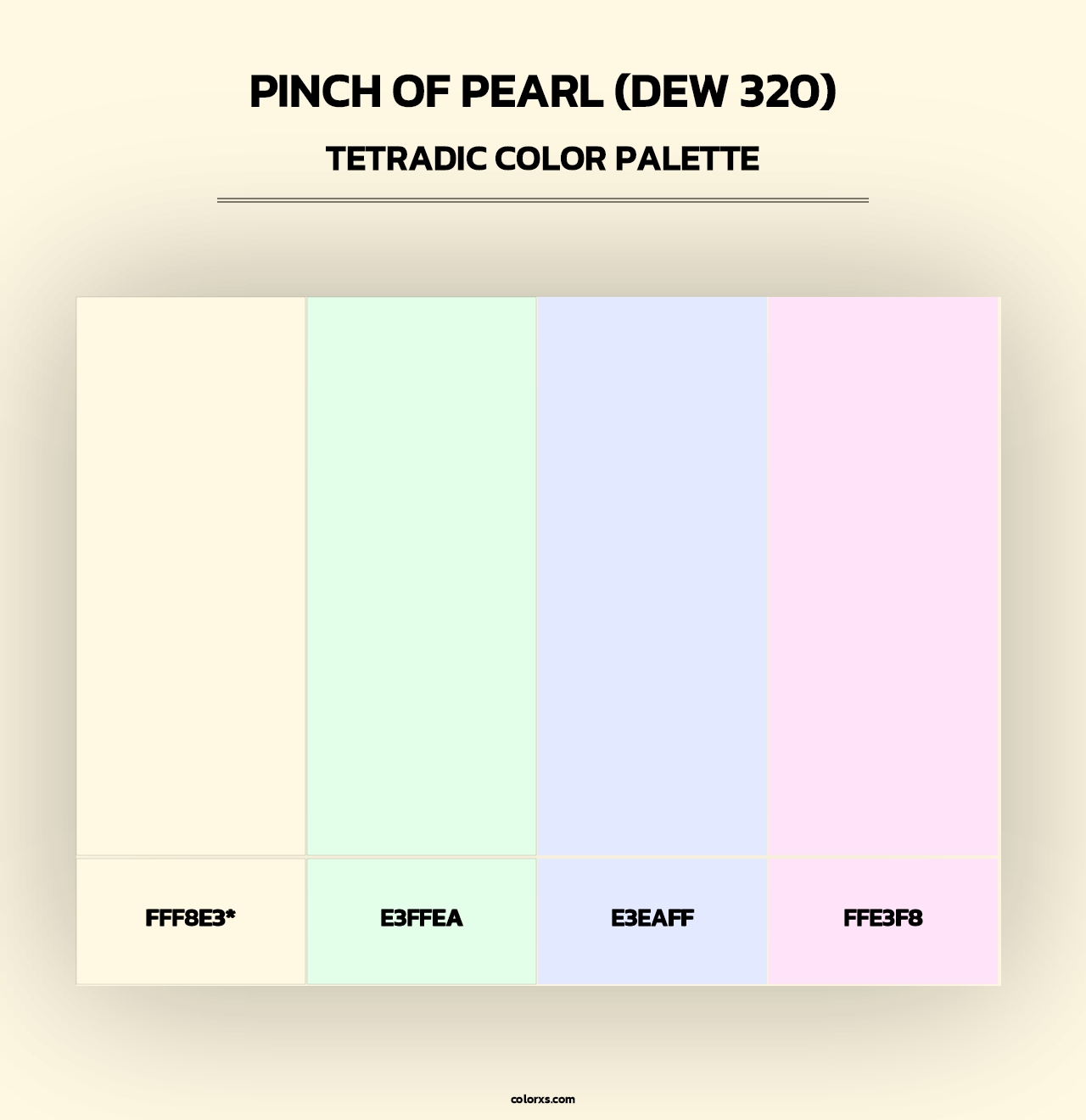 Pinch of Pearl (DEW 320) - Tetradic Color Palette