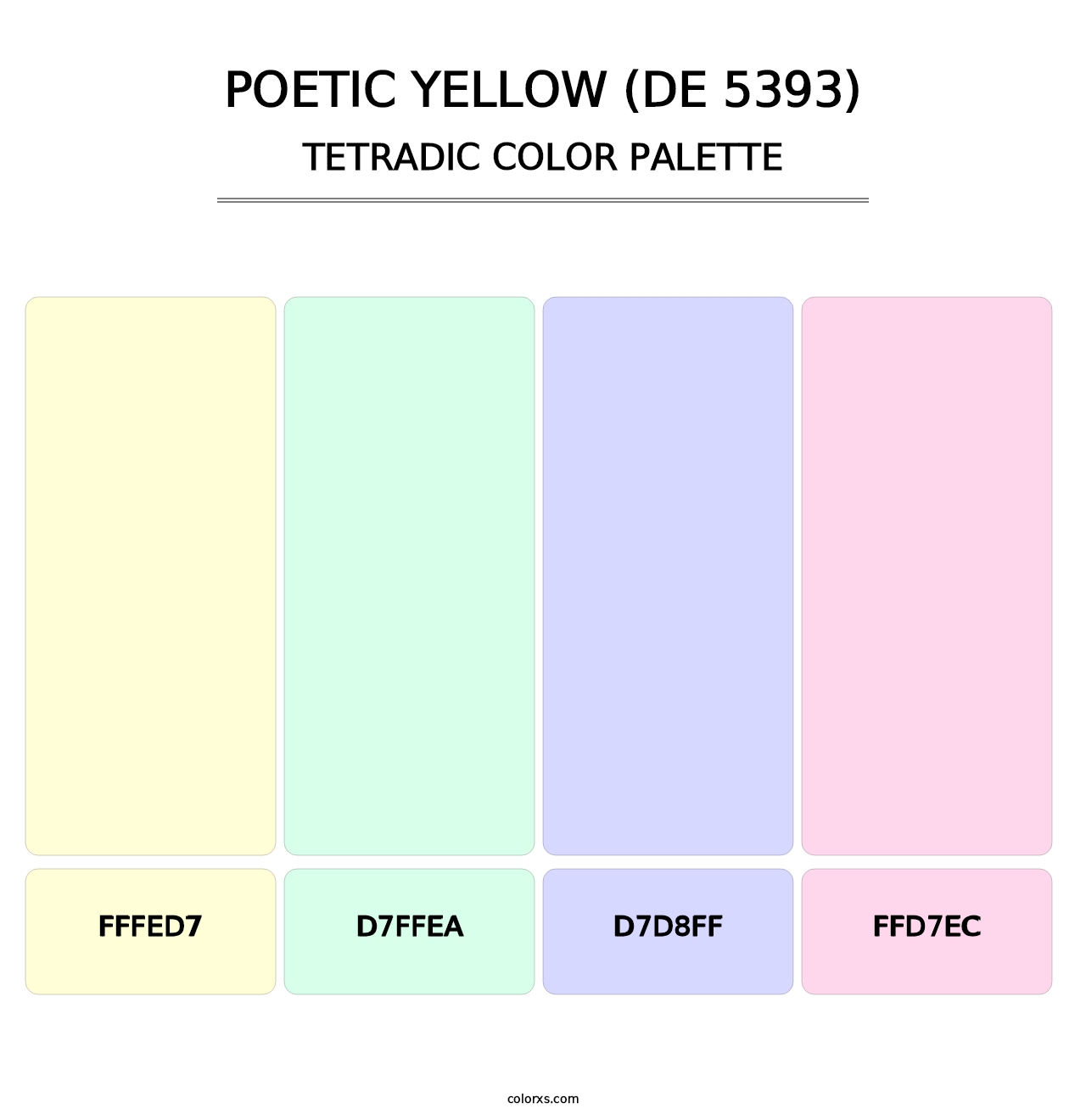 Poetic Yellow (DE 5393) - Tetradic Color Palette