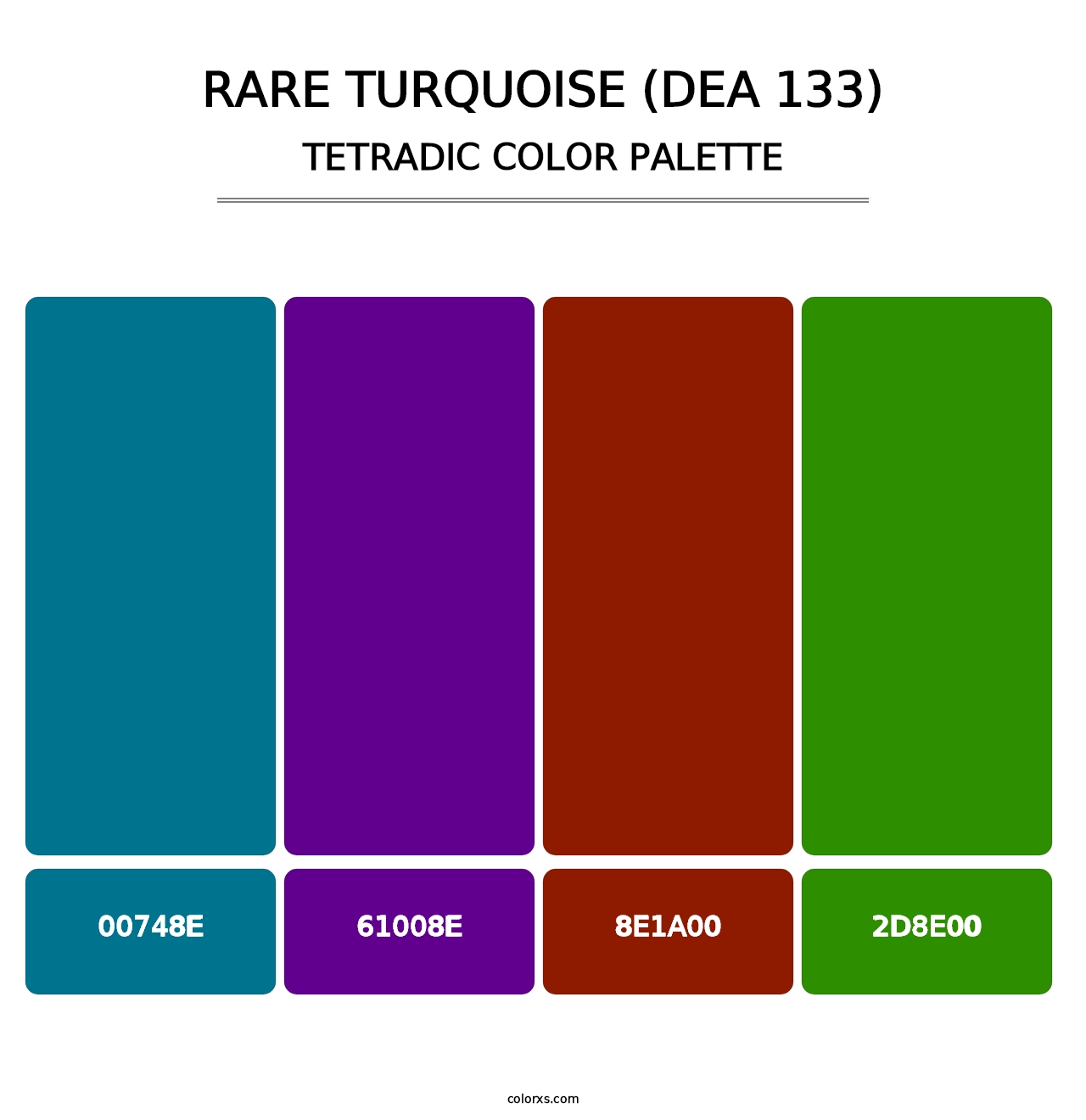 Rare Turquoise (DEA 133) - Tetradic Color Palette