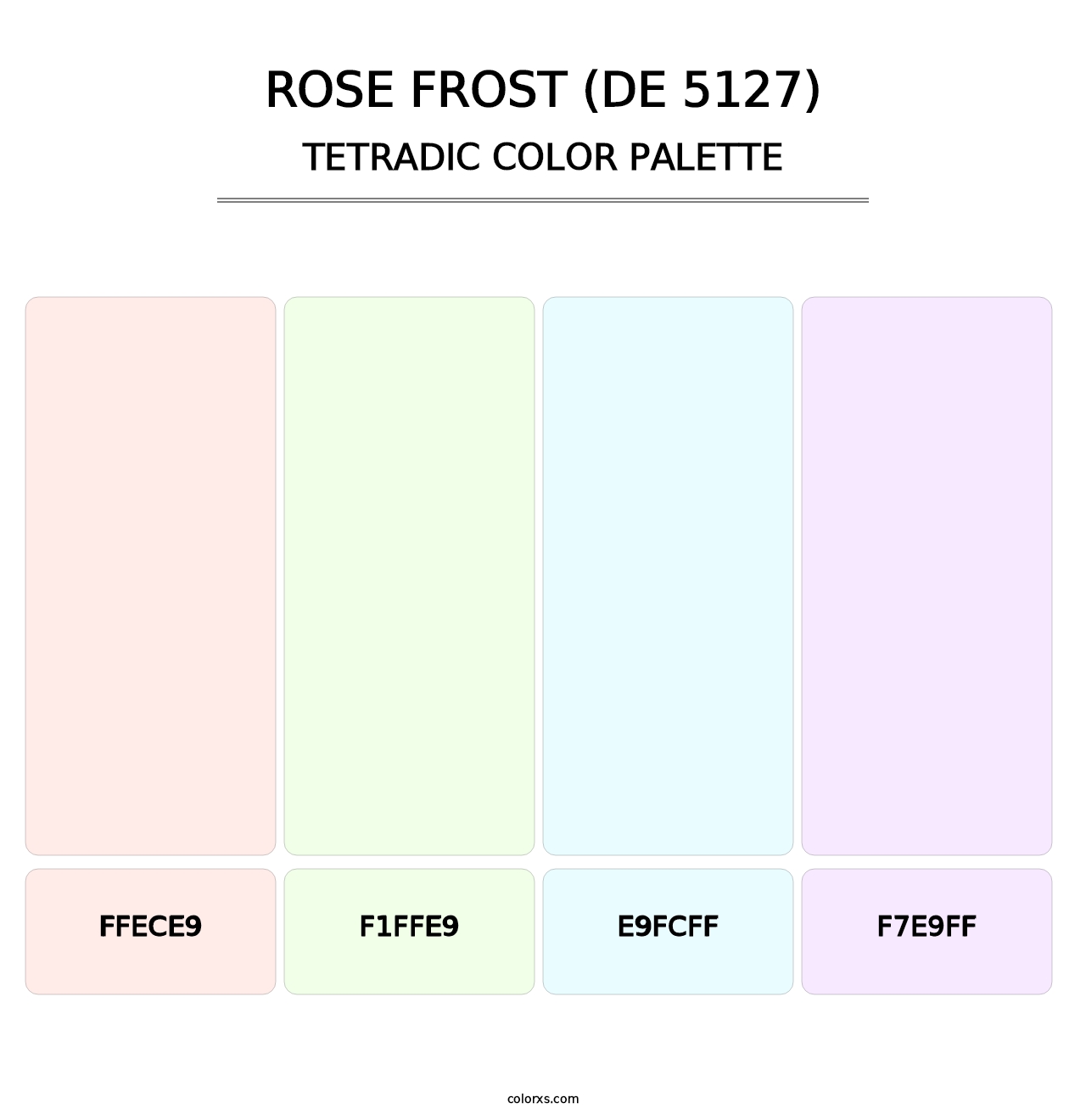 Rose Frost (DE 5127) - Tetradic Color Palette