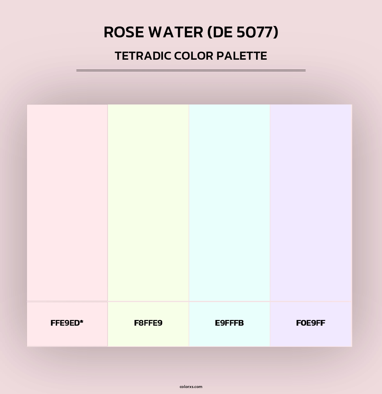 Rose Water (DE 5077) - Tetradic Color Palette