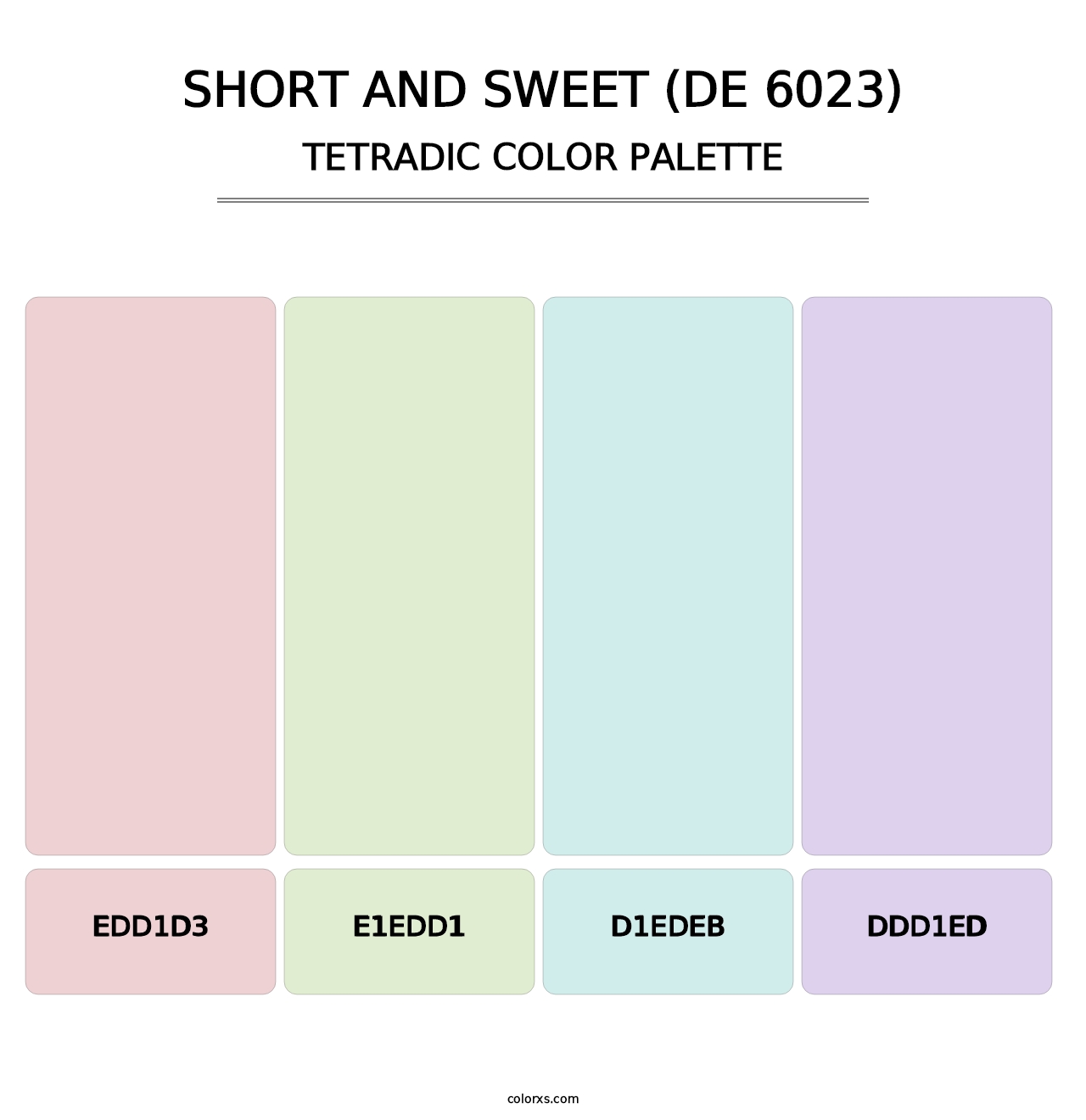 Short and Sweet (DE 6023) - Tetradic Color Palette