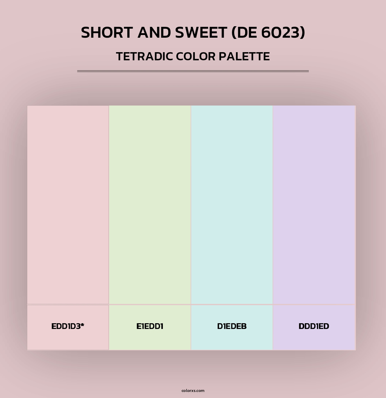 Short and Sweet (DE 6023) - Tetradic Color Palette