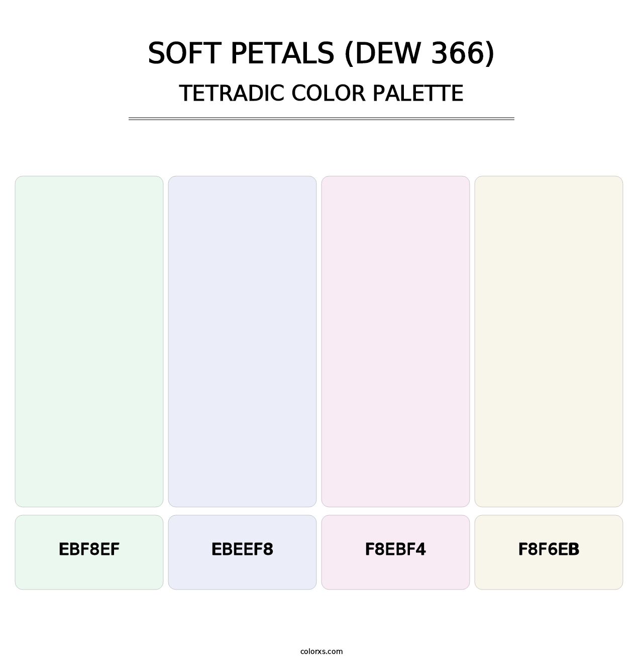 Soft Petals (DEW 366) - Tetradic Color Palette
