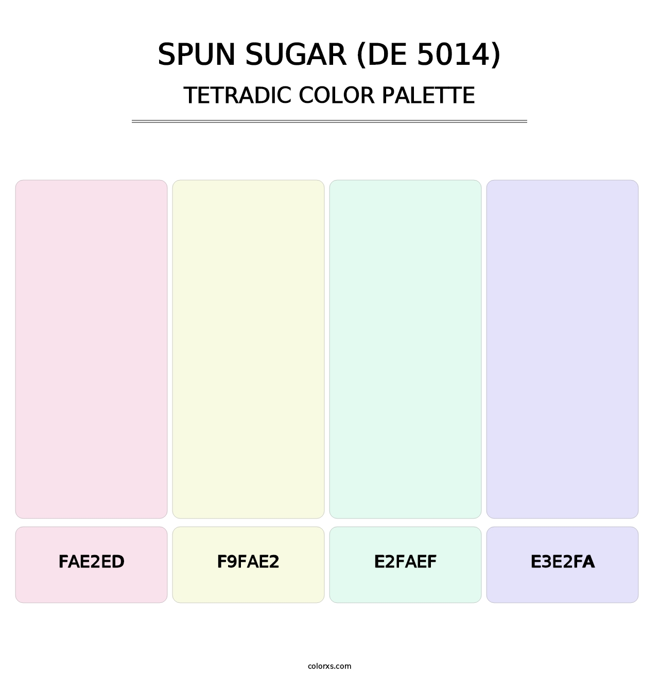 Spun Sugar (DE 5014) - Tetradic Color Palette